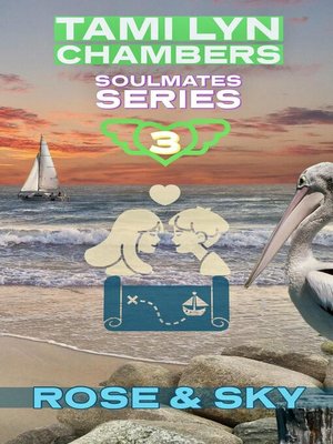 cover image of Rose & Sky (Soulmates Series #3)